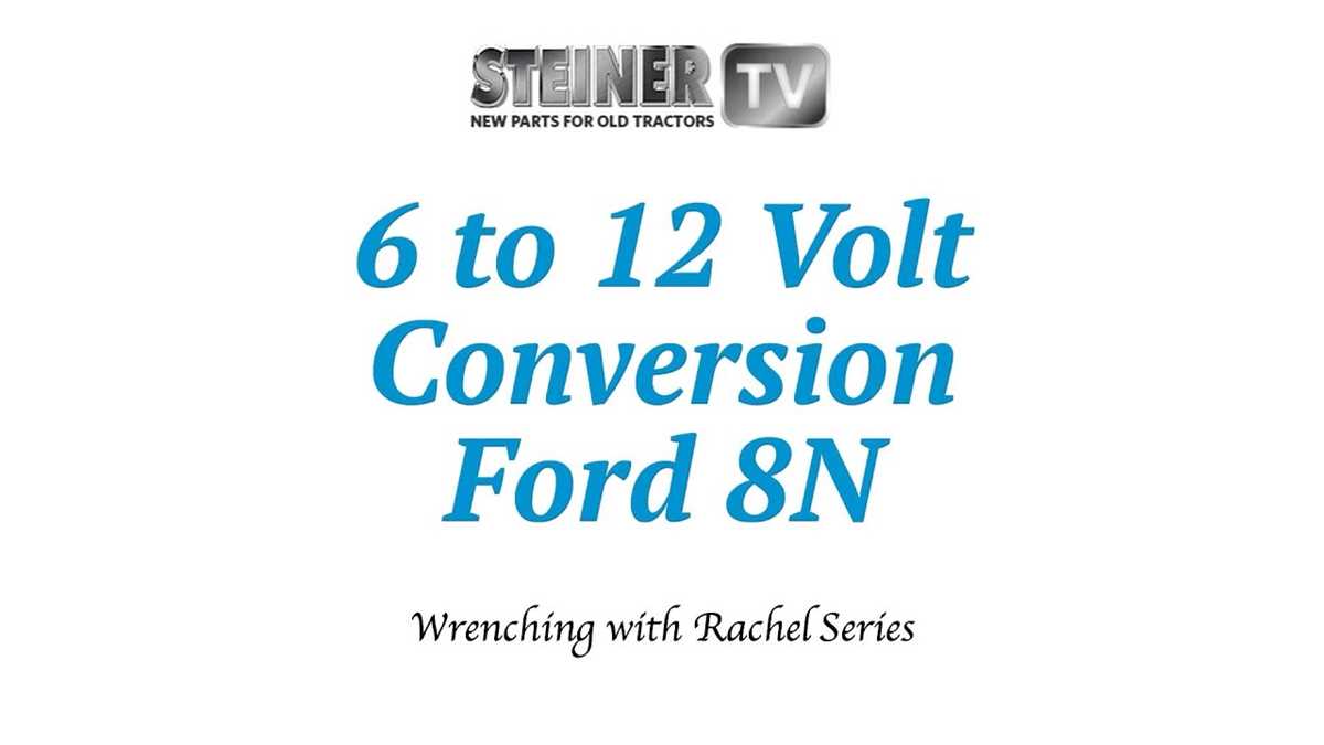 ford 8n wiring diagram 12 volt
